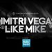 DimitriVegasLikeMike2015