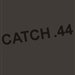 catch44